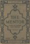 [Gutenberg 51731] • The Mentor: American Pioneer Prose Writers, / Vol. 4, Num. 6, Serial No. 106, May 1, 1916